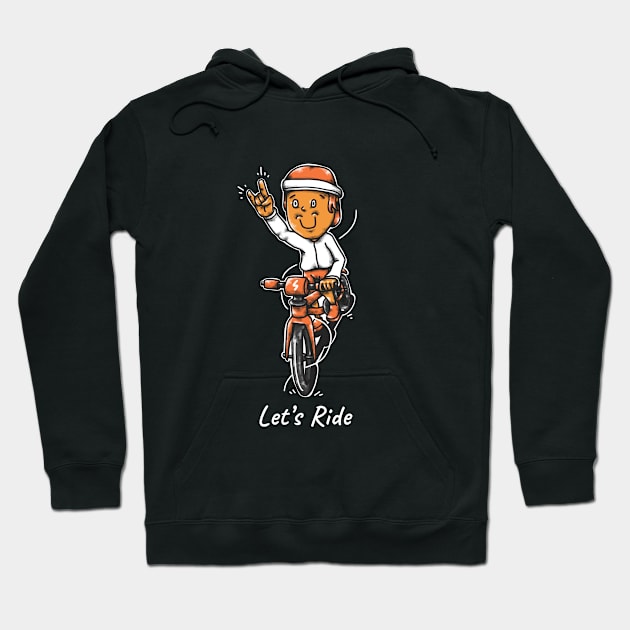 Just Ride Hoodie by Happyme